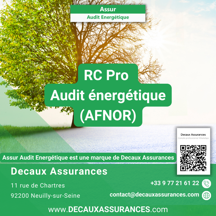 Assur Audit Energetique - Decaux Assurances - Assurance Audit énergétique AFNOR - OPQIBI 1905 - OPQIBI 1911 - Qualibat 8731 - www.decauxassurances.com
