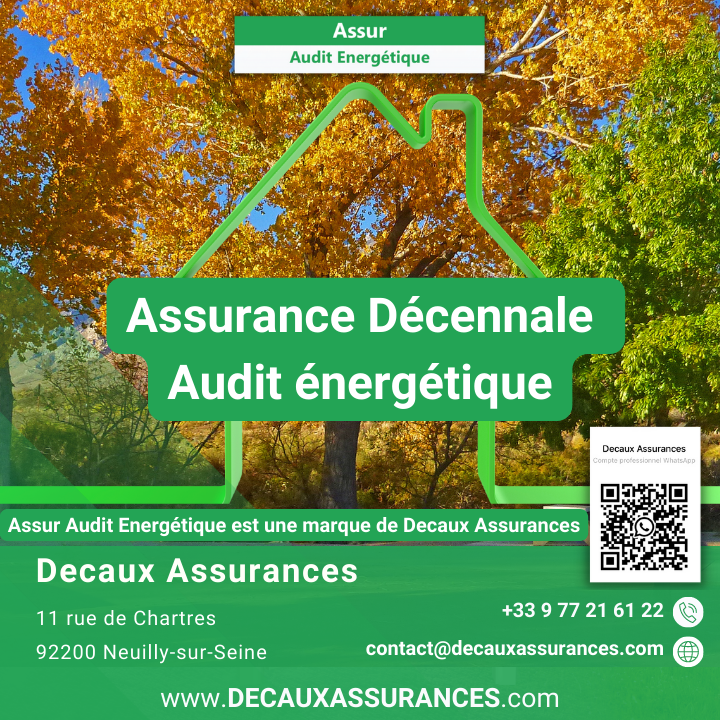 Assur Audit Energetique - Decaux Assurances - Assurance Décennale Audit énergétique RCD - OPQIBI 1905 - OPQIBI 1911 - Qualibat 8731 - www.decauxassurances.com