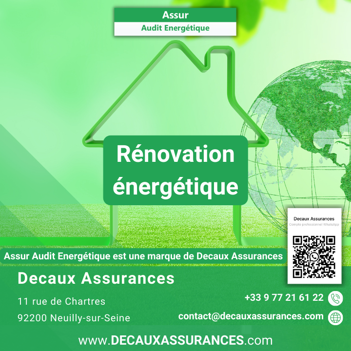 Assur Audit Energetique - Decaux Assurances - Assurance Décennale Audit - Rénovation énergétique - BET Thermique - www.decauxassurances.com