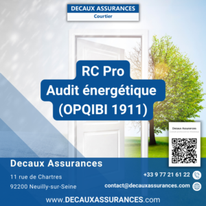 Decaux Assurances - Produit Google - Assurance RCP OPQIBI 1911 - RCPro - www.decauxassurances.com - Courtier Neuilly-sur-Seine - Assurance Audit énergétique - RC Pro - RCD - RCP